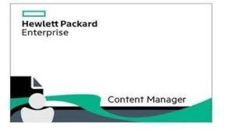 Install and Configure HPE Content Manager and Web Client