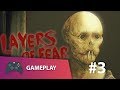 Layers of Fear - ЗУРАГ НЬ СОЛИОТОЙ Ч ЮМ УУ? [ Part 3 ]