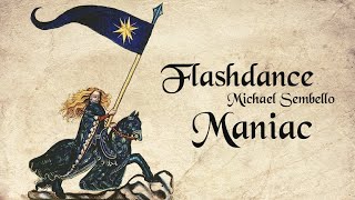 FLASHDANCE - MANIAC (Medieval Style Cover, Bardcore)