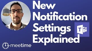 How To Manage Microsoft Teams Notification Settings - Microsoft Teams Tutorial 2019