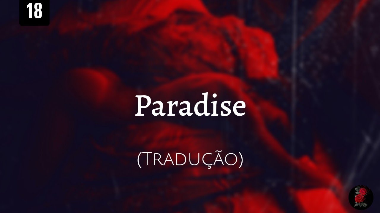 Bazzi - Paradise (LEGENDA/TRADUÇÃO) 