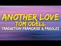 Tom odell  another love  traduction franaise  paroles