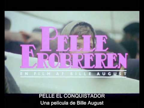 Pelle Erobreren -- Pelle el Conquistador - (1987)