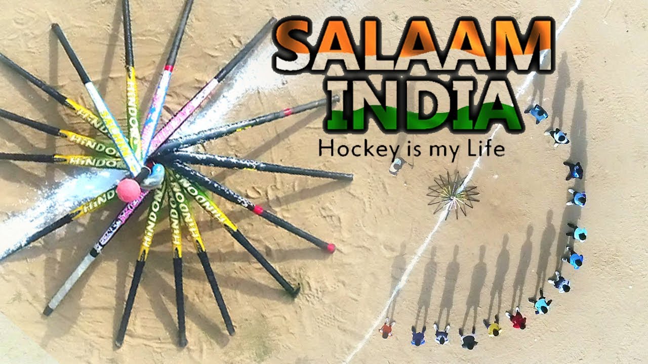 Salaam INDIA Full Video National Game Hockey YouTube