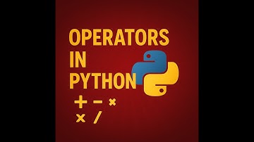 Python Operators Explained | A Beginner