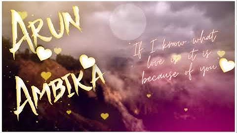 #ARUN_LOVE_AMBIKA | Name status video | U R NAME__? | #Karthick