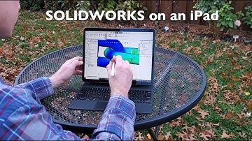 How To Use SOLIDWORKS on an iPad