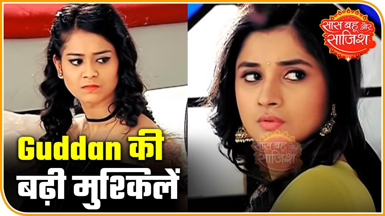 aditi rao Guddan Tumse Na Ho Payega: Antara's Daughter Creates New Trouble For Guddan | Saas Bahu Aur Saazish