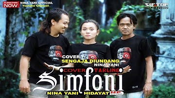 Sengaja Diundang - Cover Simfoni Nina Yani ( Video Musik Original )