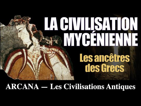 Vidéo: Pourquoi la civilisation mycénienne a-t-elle disparu ?