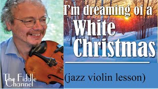 White Christmas violin tutorial