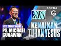 Ibadah kenaikan tuhan yesus gsjs 8  ps michael gunawan  pk2000 9 may 2024