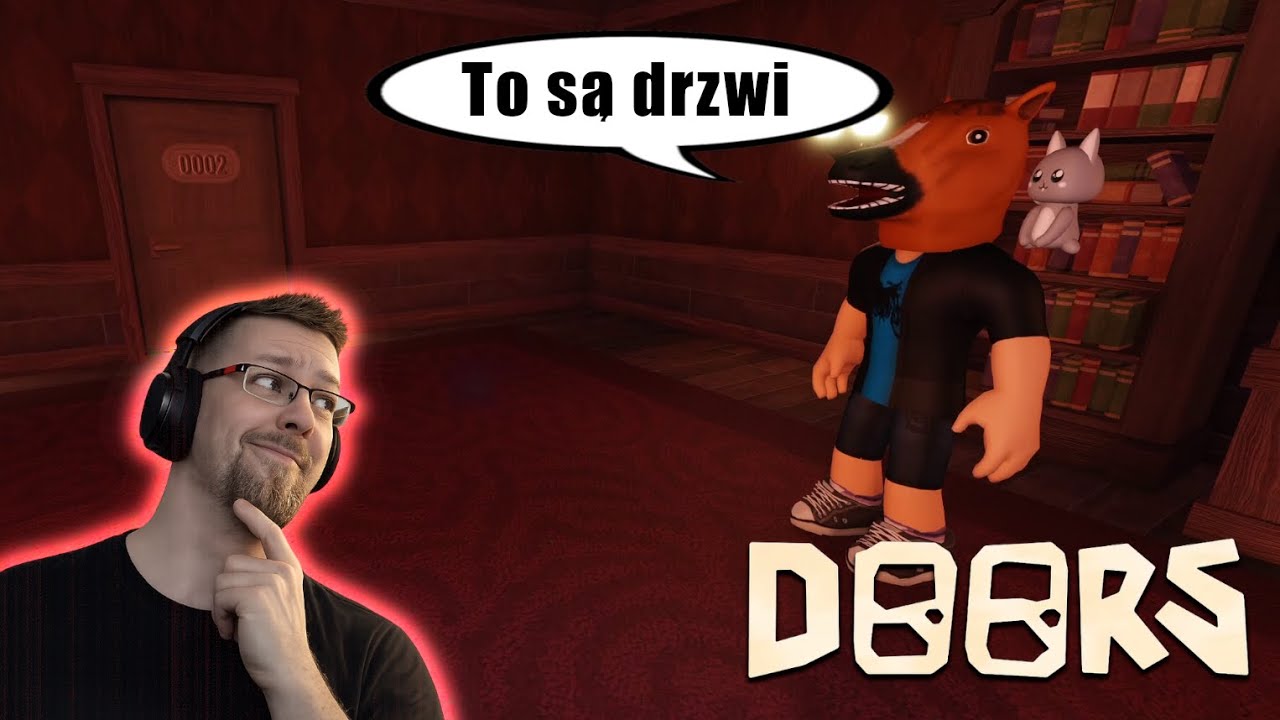 MAX uczy nas grać w DOORS!