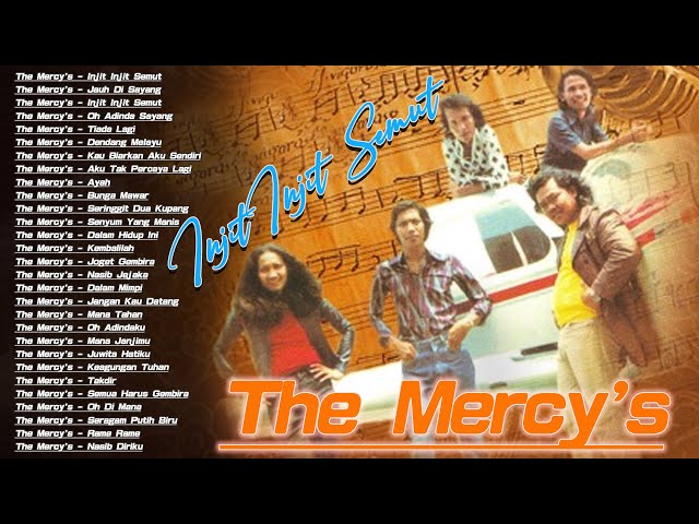 The Mercy's Injit Injit Semut Full Album 📀 Lagu Nostalgia Paling Dicari🎵 Lagu Popular Indonesia class=