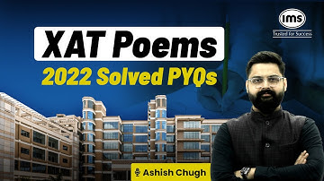 XAT Gedichten 2022 Oplossing | XAT Vragen van Vorig Jaar | XAT 2026 Voorbereiding | Ashish Chugh