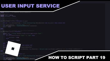 Part 19 User Input Service - How To Script In Roblox