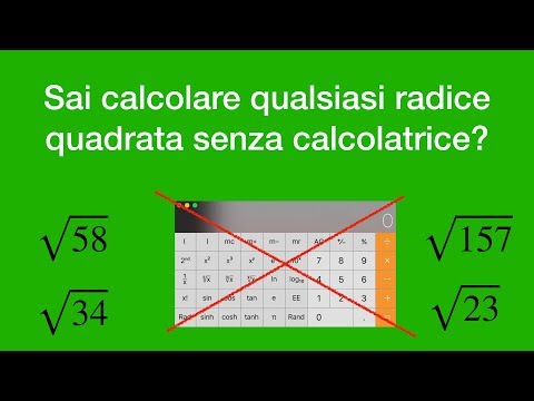 Calcolare qualsiasi radice quadrata (senza calcolatrice)