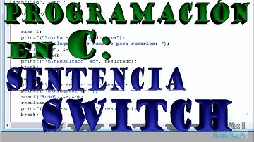 Programacion en C, SWITCH