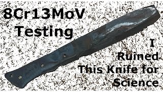 Testing Chinese Knife Steel  Actually Good? (8Cr13MoV)