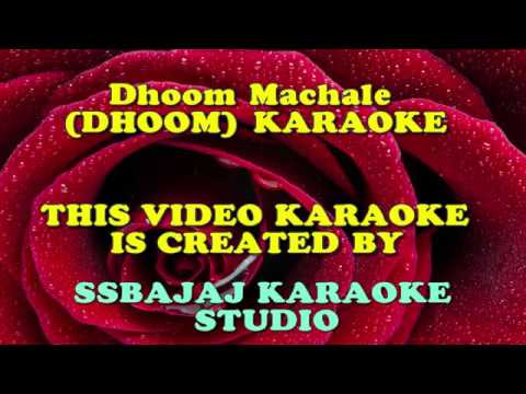 Dhoom Machale (DHOOM) Paid Karaoke SAMPLE