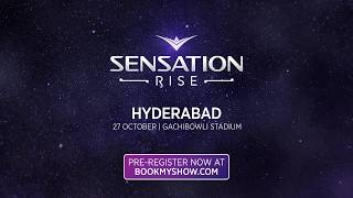 Sensation 'Rise' India 2018 Official Trailer