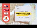 Presentation (NDT): Understanding DXN