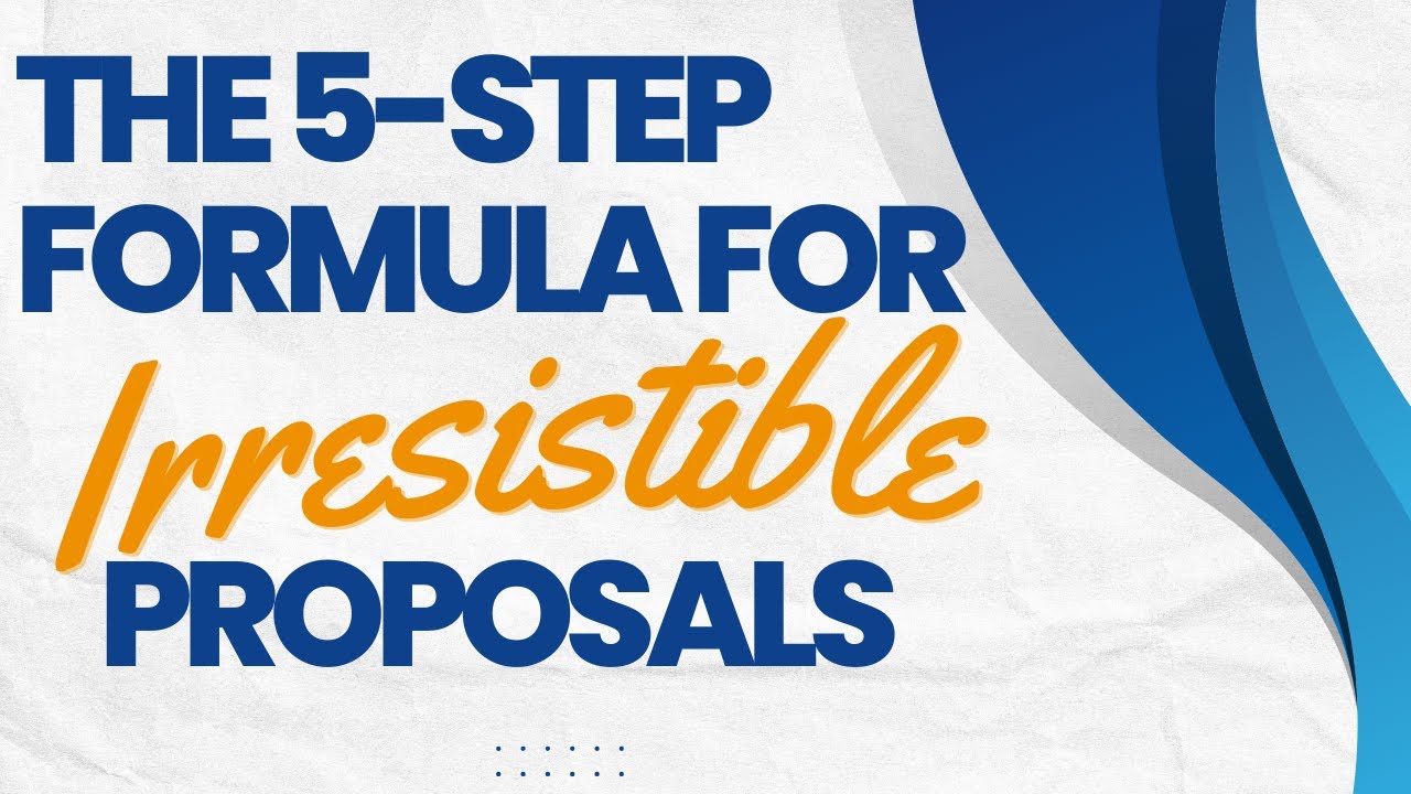 5 Tips to Write Great Proposals