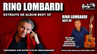 RINO LOMBARDI - BEST OF (extrait de l'album)