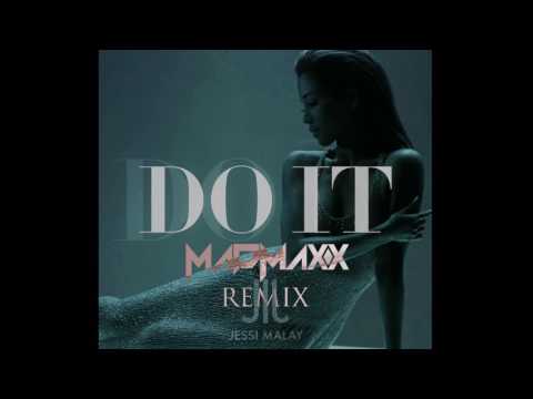 Jessi Malay - Do It