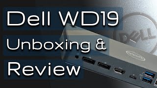 dell wd19 dock unboxing and macbook pro (touchbar) test