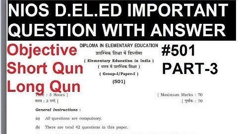 3. NIOS D.EL.ED IMPORTANT QUESTION With Answer कोर्स 501 (PART-3) MCQ,SHORT,LONG QUN