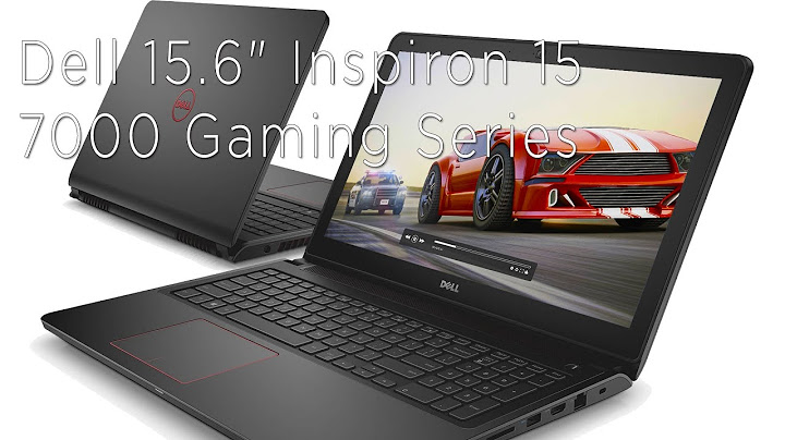 Dell inspiron 15 7000 i7 review