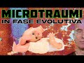 Microtraumi Psicologici in Fase Evolutiva