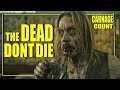 The Dead Don't Die (2019) Carnage Count