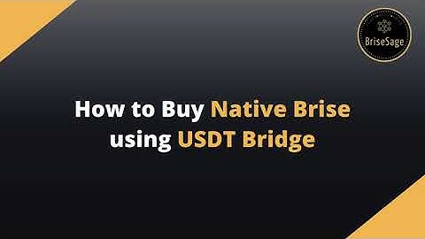 Buy Native Brise using USDT | BriseSage