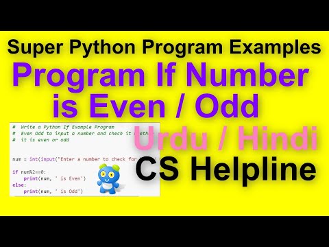 Python Program To Check Even or Odd Number using if Statemnt | CS Helpline