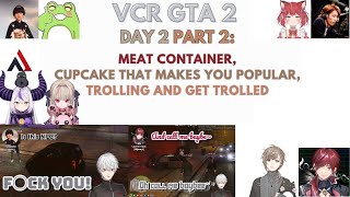 【VCR GTA 2】Day 2 Part 2: Meat Container, instagrammable cupcakes, trolling and be trolled | ENG SUB