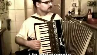 Miniatura del video ""Moja najmilejsza" na prośbę TheNowy123s (KARAOKE z akordeonem)"