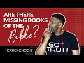 Is the Book of Enoch one of the Missing Books of The Bible | HEROES (ENOCH)