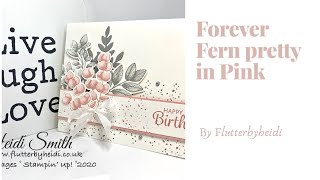 How to make a pretty pink and grey card using Stampin’ Up! Forever Ferns