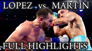 Sandor Martin vs Teofimo Lopez full fight highlights