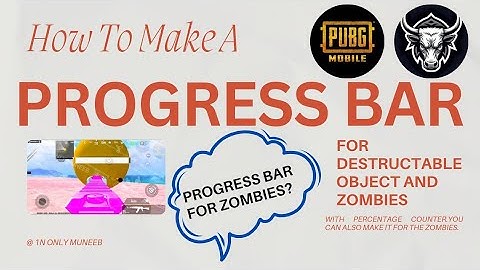 How To Make a Progress Bar For Destructable objects With Percentage shown | #PUBGMWOW 