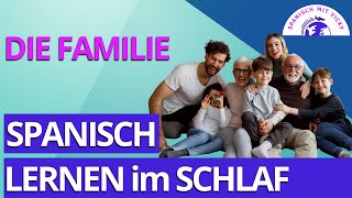 Wichtige VOKABELN Thema FAMILIE | Spanisch für Anfänger | Deutsch / Spanisch
