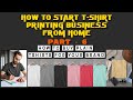 How To Start T-Shirt Printing Business From Home Part - 6 | How To Buy Plain T-shirts For Your Brand