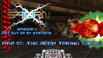 Back To Saturn X E1 - Map 03: The Room Taking Shape - 100% (Ultra-Violence)