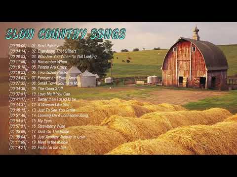 Relaxing Country Songs 2021 - Best Of Slow Country Songs Greatest Hits