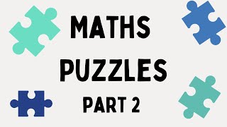 Maths Puzzles With Answers Part 2