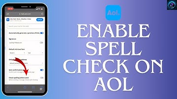 How to Enable Spell Check on AOL Mail | Write Professionally in 2024