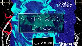 Dion Timmer x Calcium - Insane (ft. Celestic) [Lyrics/Sub Español]