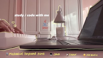 study / code with me [1HOUR]  -mechanical keyboard typing asmr (no music)-